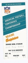 1985 AFC Championship Ticket Stub New England Patriots @ Miami Dolphins RARE HTF - £385.40 GBP