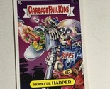 Hopeful Harper 2020 Garbage Pail Kids Trading Card - $1.97