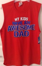 My Kids have an Awesome Dad Sleeveless Tank Top Men&#39;s Size M 38 - 40 NWT - £10.52 GBP