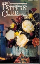 Annie&#39;s Quick &amp; Easy Pattern Club No. 68 APRIL/MAY 1991 Single Issue Magazine - $12.19