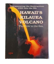 Hawaii&#39;s Kilauea Volcano Documenting the Destruction 1983 into the 90s  ... - £14.25 GBP