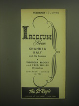 1945 The St. Regis Hotel Ad - Iridium Room Chandra Kaly and his Dancers - £14.76 GBP