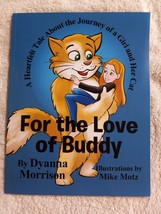 For the Love of Buddy by Dyanna Morrison (2022, Children&#39;s, Paperback) - £8.11 GBP