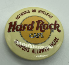 Hard Rock Cafe Vintage Pin badge- No Drugs or Nuclear Weapons Allowed Inside 1.4 - $7.24