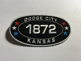 DODGE CITY KANSAS SEW/IRON ON PATCH EMBROIDERED ESTABLISHED 1872 MATT DI... - £5.92 GBP