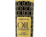Matrix Oil Wonders Flash Blow Dry Oil 6.25 oz DENTED Bottle - £35.77 GBP