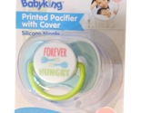Baby King Printed Pacifier With Cover - New - Forever Hungry - $8.99