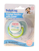 Baby King Printed Pacifier With Cover - New - Forever Hungry - $8.99