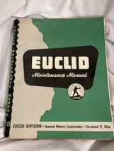 Euclid Maintenance Manual Model 1-UD Rear Dump 1957 - $16.82