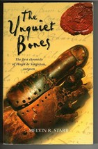 The Unquiet Bones The First Chronicle of Hugh de Singleton, Surgeon - M. Starr - £6.66 GBP