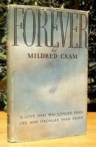 Forever Mildred Cram 1935 Rare 1ST Edition Reincarnation Supernatural Occult [Ha - £232.76 GBP