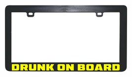 Drunk on Board funny license plate frame holder - £5.51 GBP