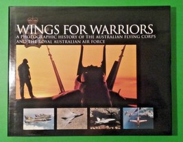 Wings for Warriors: A Photographic History of the Australian Flying Corps and... - £48.98 GBP
