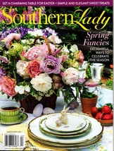 Southern Lady Magazine March/April 2022 Set a Charming Table for Easter - £6.14 GBP