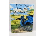 Erien Tales Book One The Dragon Prince Terri Pray Book - $26.72