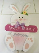 Every Bunny Welcome Sign - $5.99