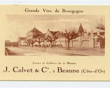 J Calvet &amp; Cie a Beaune ( Cote-d Or) Grands Vins de Bourgne Ad Card France  - £9.34 GBP