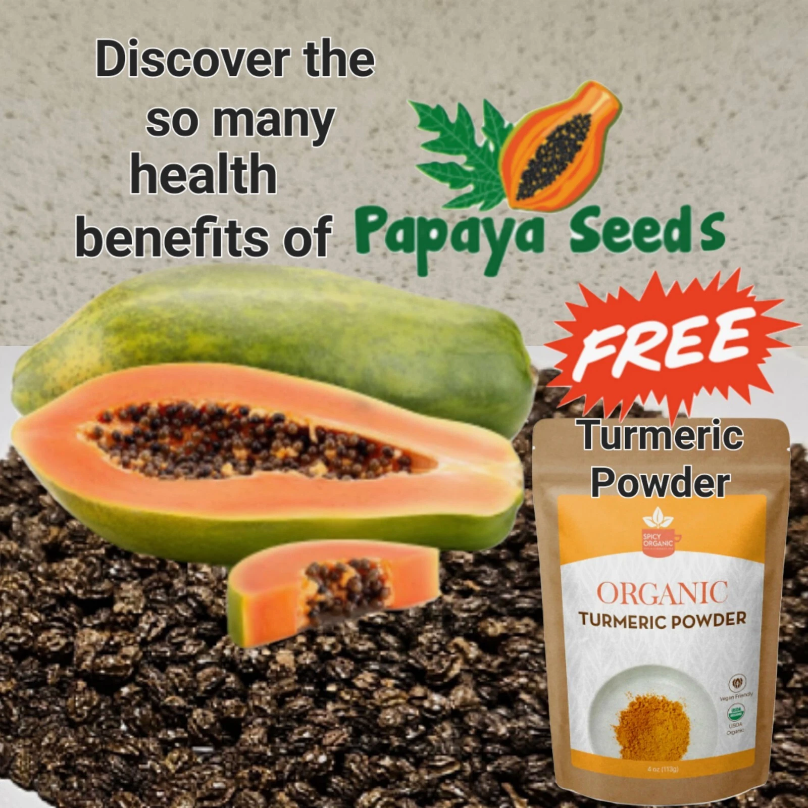 100 Papaya Seeds w/ Free ORGANIC TURMERIC Powder, Non-GMO, Curcumin, Glu... - $25.10