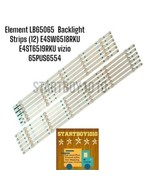 Element LB65065  Backlight Strips (12) E4SW6518RKU E4ST6519RKU vizio 65P... - $946.16 MXN