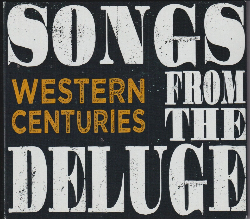 Songs From The Deluge by Western Centuries (CD, 2018) - $5.09