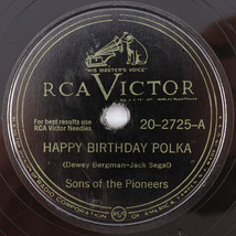 The Sons Of The Pioneers – Happy Birthday Polka/Calico Apron 10&quot; 78 rpm 20-2725 - £6.74 GBP