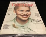 Vanity Fair Magazine Summer 2018 Emilia Clarkes’s Solo Flight - $12.00