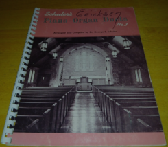SCHULER&#39;S PIANO-ORGAN DUETS NO. 1 ARR. GEORGE S. SCHULER SPIRAL 1961-SOM... - $11.29