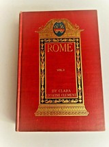 Rome Vol 1 Clara Erskine Cleent 1896 - £39.30 GBP