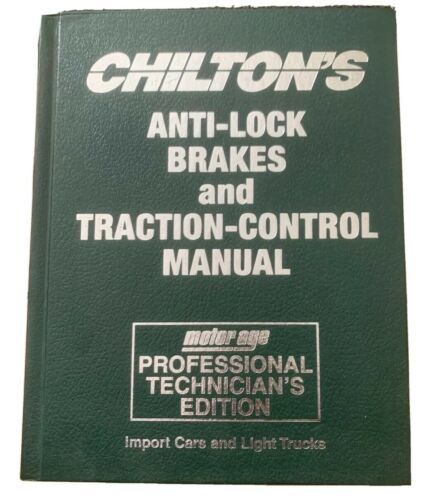 Chilton Anti-Lock Brakes &amp; Traction Control Manual Import Cars Trucks 19... - $44.55