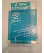 1970 A New Catechism: Catholic Faith for Adults Herder &amp; Herder HCDJ Imp... - £16.79 GBP