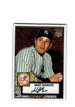 2007 Topps 52 Chrome #25 Matt DeSalvo 0388/1952 Yankees - £0.78 GBP