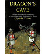 Dragon&#39;s Cave by Clyde B. Clason ~ SC 2007 - $8.87 CAD