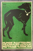 Hunde Ausstellung Whippet Dog Show Poster Fine Art Lithograph Ludwig Hohlwein S2 - £239.00 GBP