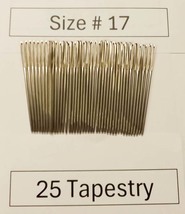 Twenty-Five (25) size #17 Tapestry Needles - $8.99