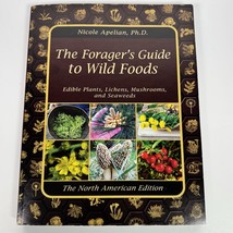The Forager&#39;s Guide to Wild Foods 2021 Paperback The North American Edition - $29.69