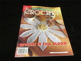 Decorative Crochet Magazine July 1999 Crochet in Full Bloom Lace Trims &amp; Edgings - £8.50 GBP