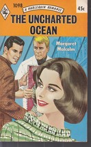 Malcolm, Margaret - Uncharted Ocean - Harlequin Romance - # 1098 - £5.60 GBP