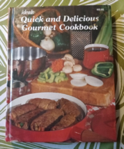 Ideals Quick and Delicious Gourmet Cookbook - (1979 HB) - £3.15 GBP