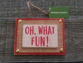 Rustic Christmas Sign With Burlap Oh What Fun Christmas Decor New - £11.80 GBP