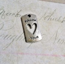 5 Quote Charms Antiqued Silver Word Pendants FOLLOW YOUR HEART  - $4.09