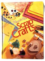Fast &amp; Fun Scrap Crafts Hardcover by House of White Birches Craft Book - $5.95
