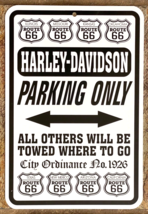 Harley Davidson Parking Only Metal Sign-Route 66-IL MO KS OK-All Others Towed - $28.05