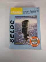 Seloc Yamaha 2 Stroke Outboards 1997-2003. Repair Manual #1703 - £23.49 GBP