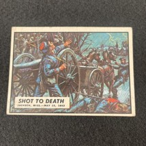 1962 Topps Civil War News Card #44 SHOT TO DEATH Vintage 60s Trading Cards - £15.23 GBP