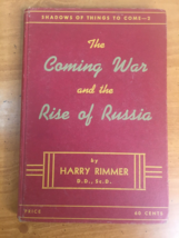 1945 Christian Book - The Coming War and the Rise of Russia by Rimmer Hardcover - $29.95