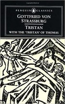 By Gottfried von Strassburg - Tristan: With the Surviving Fragments of the &#39;T... - £7.87 GBP