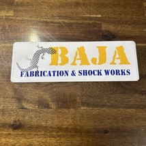 Vintage Baja Racing Sticker Baja Fabrications And Shock Works Off Road A... - £7.58 GBP