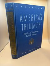 America's Triumph Stories of American Jewish Heroes Alofsin HC 1956 UAHC - $16.15