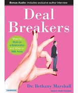 Deal Breakers: When to Work on a Relationship and When to Walk Away [Aud... - £11.46 GBP