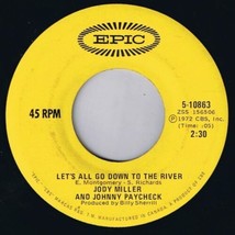 Jody Miller Johnny Paycheck Let&#39;s All Go Down To The River 45 rpm In The Garden - £3.86 GBP